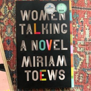 $10 or 3/$20 Miriam Toews Woman talking